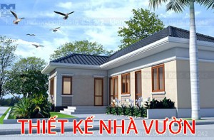 THIẾT KẾ NHÀ VƯỜN