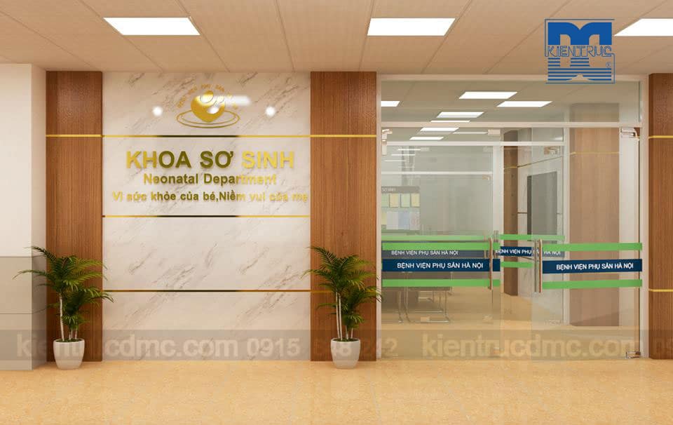 Thiết kế nội thất văn phòng Khoa sơ sinh Bệnh viện Phụ sản Hà Nội